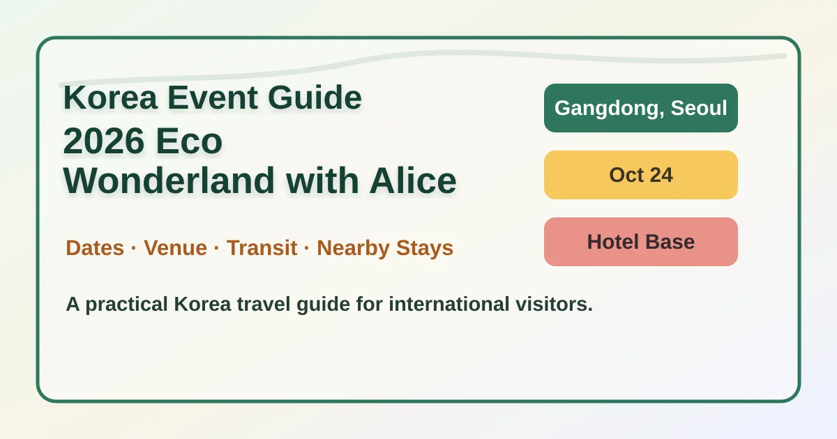 2026 Eco Wonderland with Alice: Festival and Hotel Guide hero image for international travelers