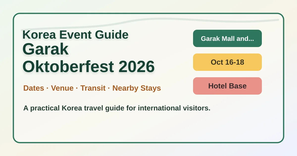 2026 Garak Oktoberfest: Dates, Location and Where to Stay hero image for international travelers