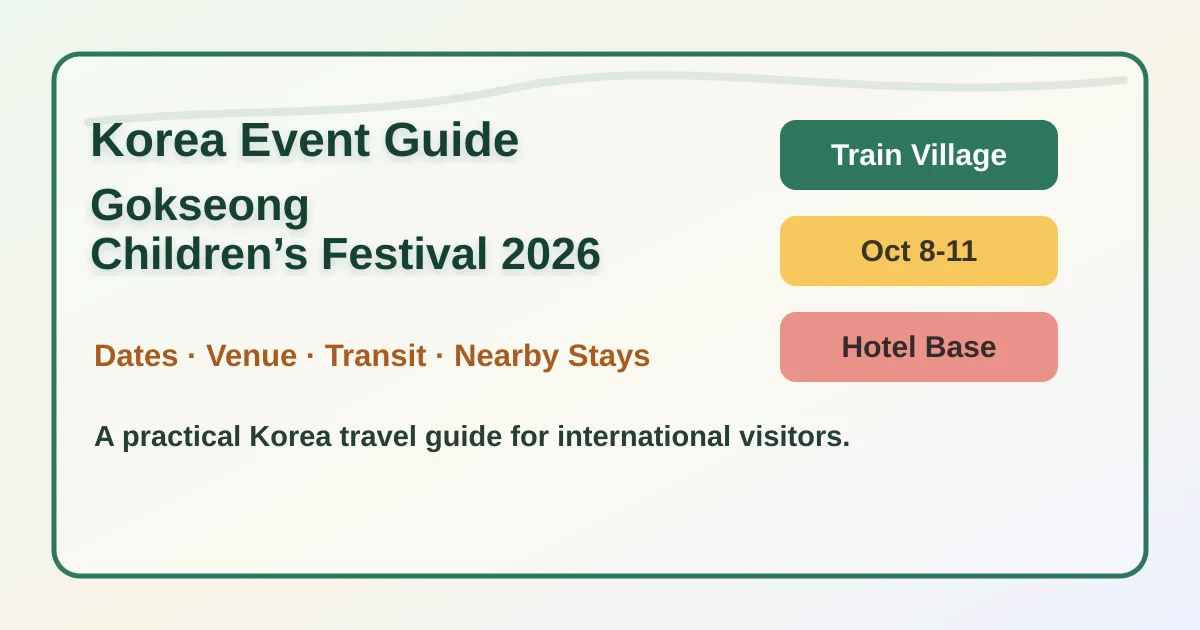 2026 Gokseong Simcheong Children’s Festival: Dates, Travel Tips and Where to Stay hero image for international travelers