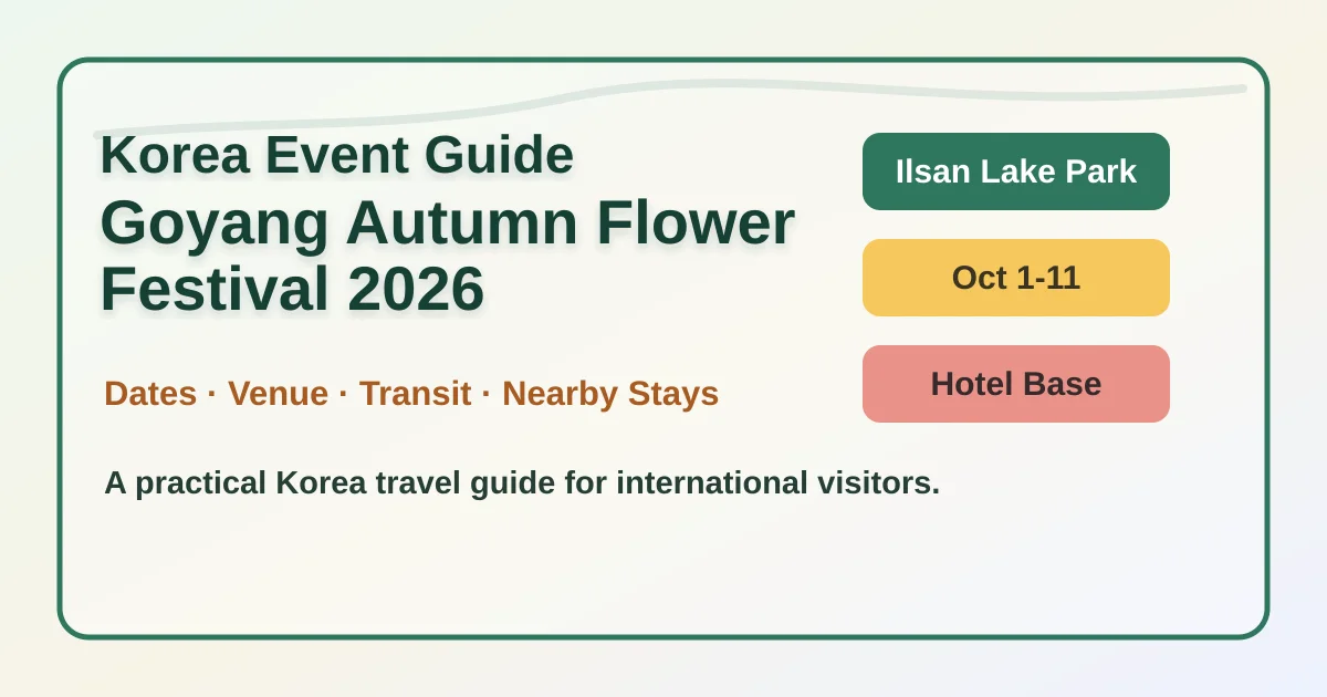 2026 Goyang Autumn Flower Festival: Dates, Tips and Where to Stay hero image for international travelers