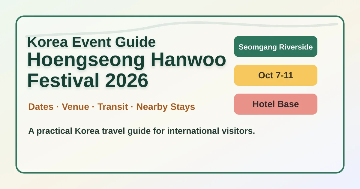2026 Hoengseong Hanwoo Festival: Dates, Food, Transport and Hotels hero image for international travelers