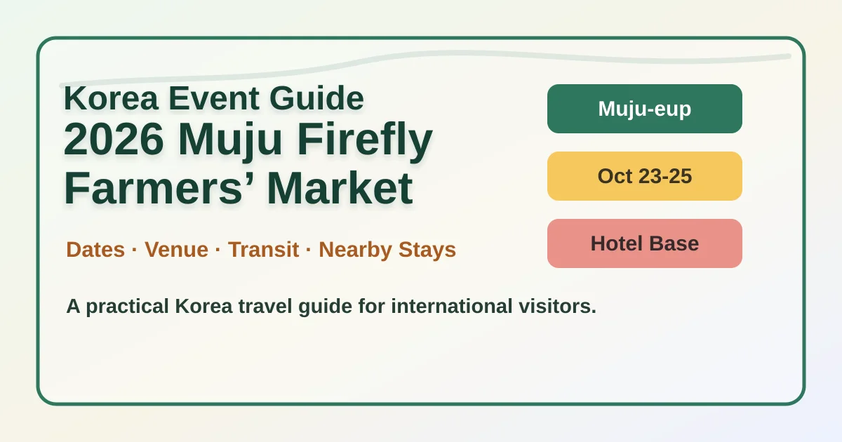 2026 Muju Firefly Farmers’ Market: Dates, Location and Where to Stay hero image for international travelers