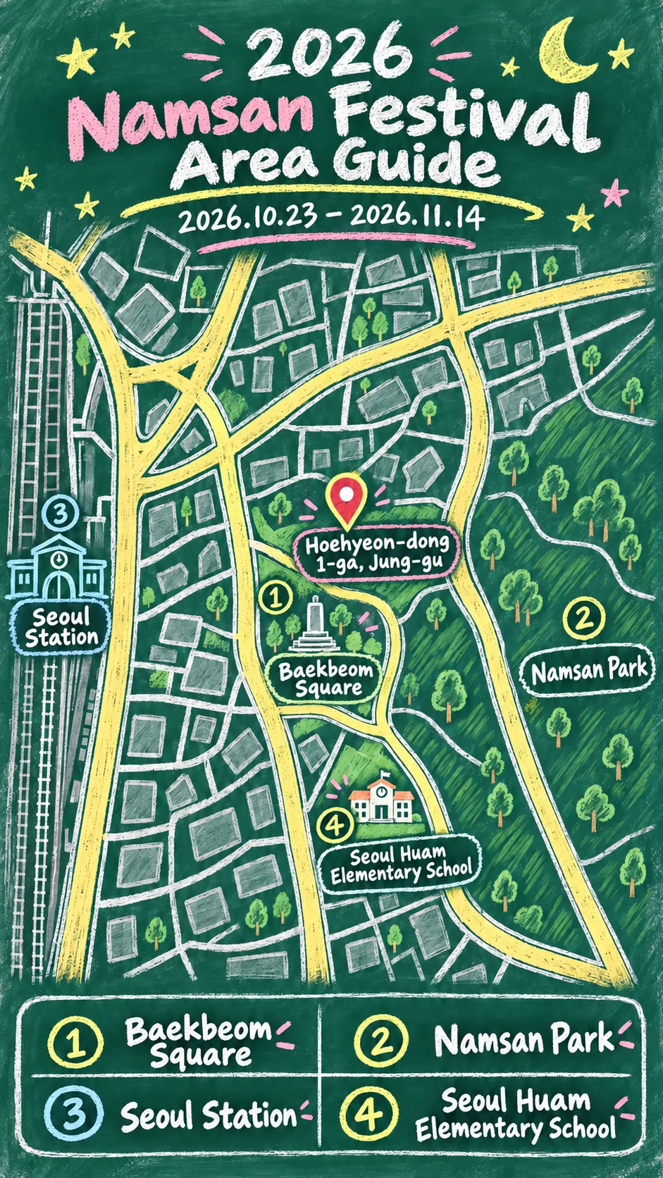 2026 Namsan Night Festival: Dates, Locations and Where to Stay English chalkboard map redrawn from the source map