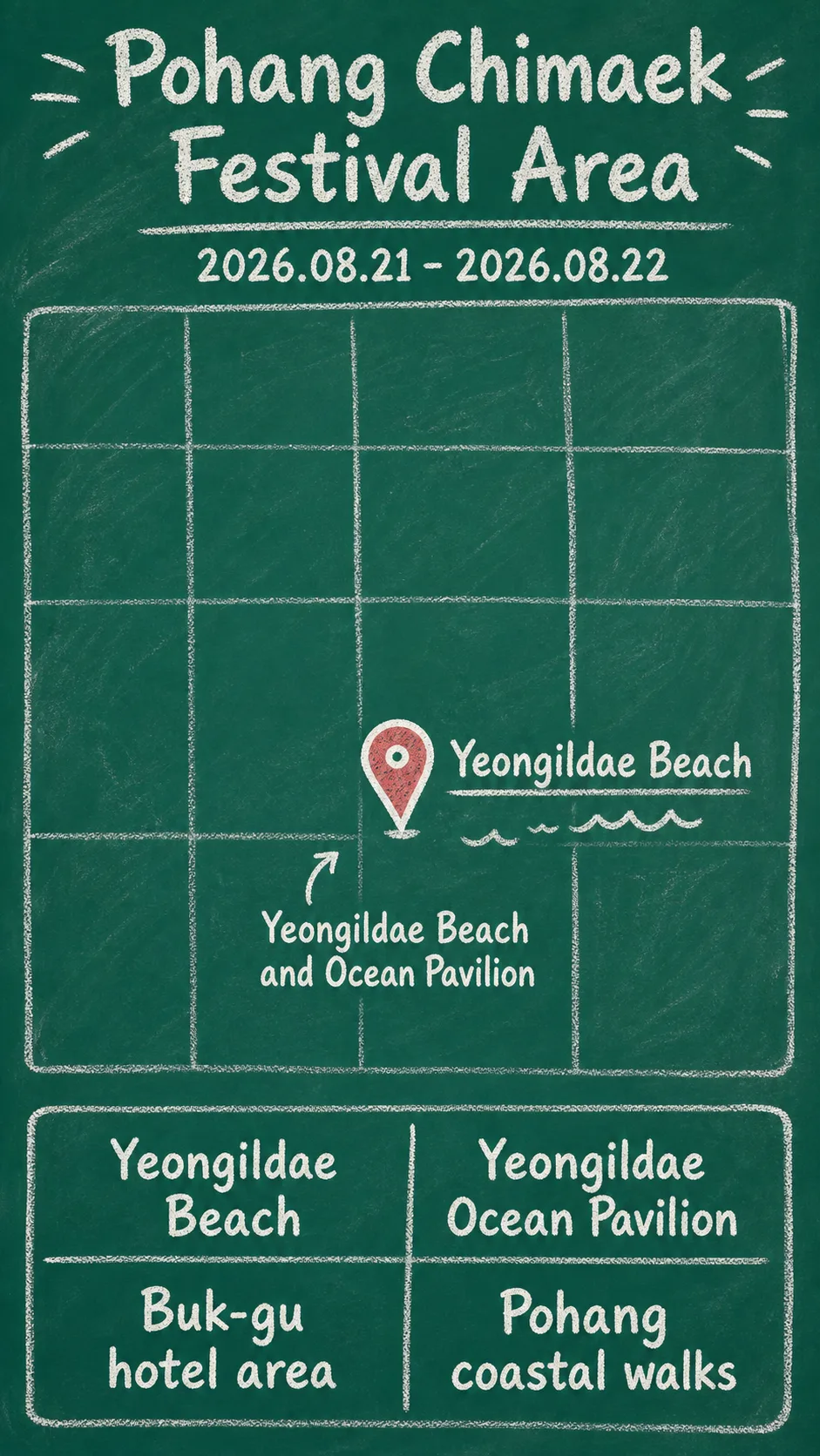 2026 Pohang Chimaek Festival Hotel Guide: Yeongildae Beach Stays and Late-Night Tips English chalkboard map redrawn from the source map