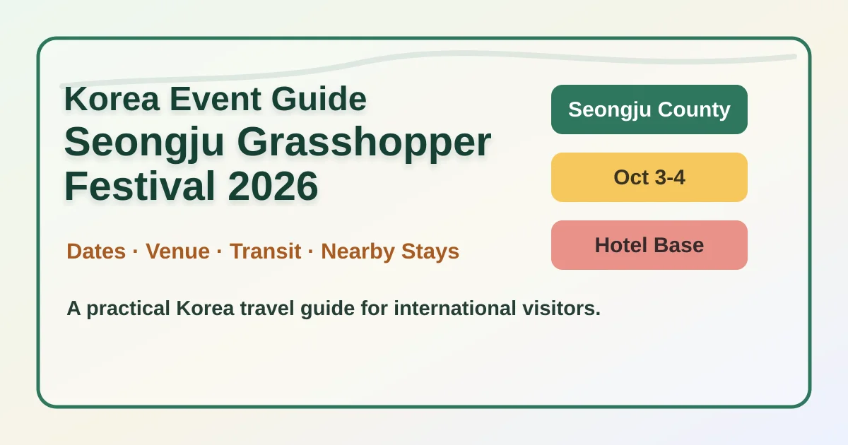 2026 Seongju Gayasan Golden Fields Grasshopper Festival: Travel and Hotel Guide hero image for international travelers