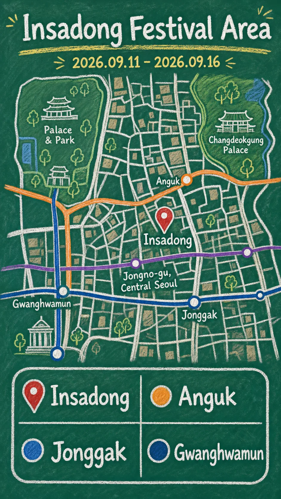 2026 Seoul International Writers' Festival: Dates, Insadong Location, Travel Tips, and Hotel Base Guide English chalkboard map redrawn from the source map