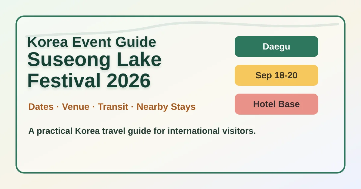 2026 Suseong Lake Festival Guide: Dates, Location, and Where to Stay in Daegu hero image for international travelers