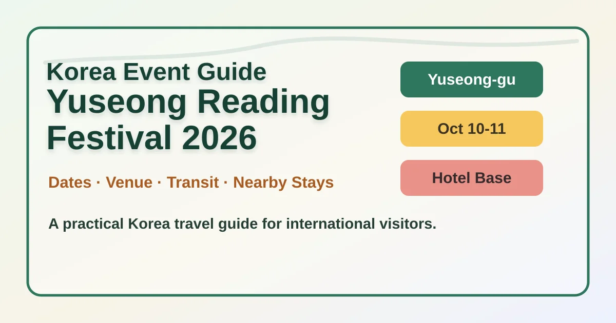 2026 Yuseong Reading Festival: Dates, Location & Hotel Guide hero image for international travelers