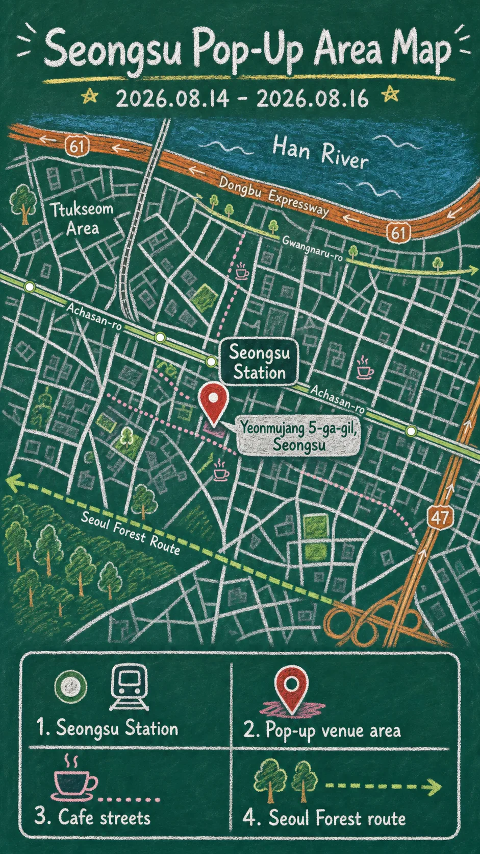 Gamtan Road Travel Gacha Pop-Up Store 2026: Seongsu Location, Visitor Tips, and Seoul Hotel Bases English chalkboard map redrawn from the source map