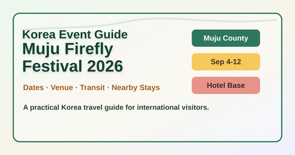 Muju Firefly Festival 2026: Where to Stay and How to Plan the Night hero image for international travelers